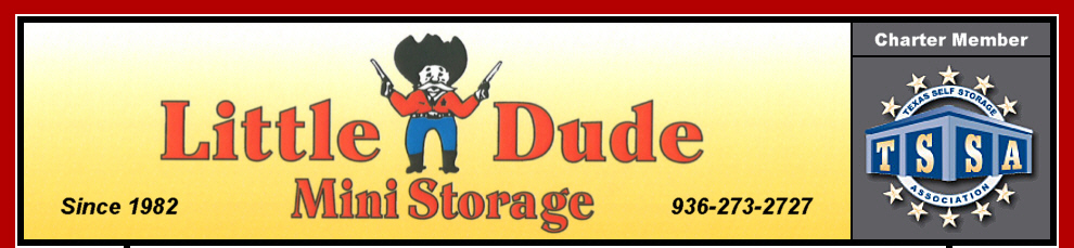  Little Dude Mini Storage - Conroe, Texas 